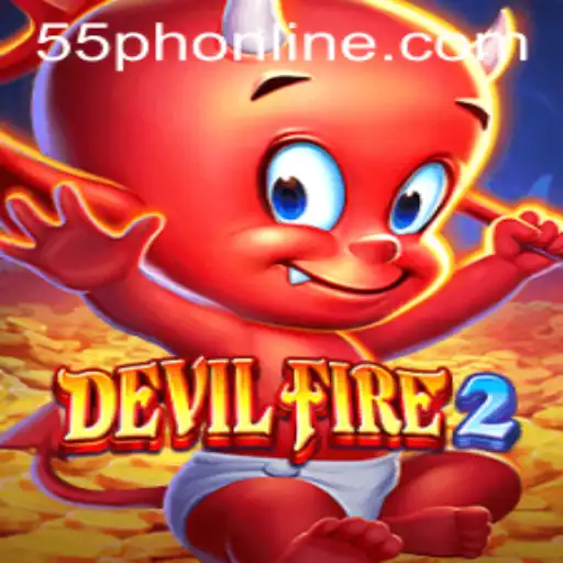 Unveiling DevilFire2: A Thrilling Journey Into the World of 55PH ONLINE